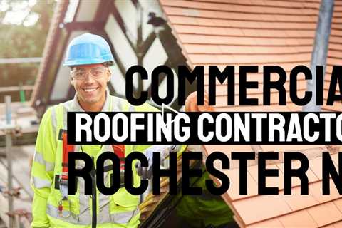 Commercial Roofing Contractor Rochester NY Call Now 585.888.1104