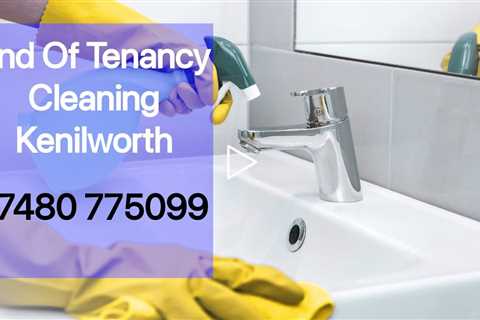 End Of Lease Cleaners Kenilworth Letting Agent Landlord & Tenant Post And Pre Move Out Services