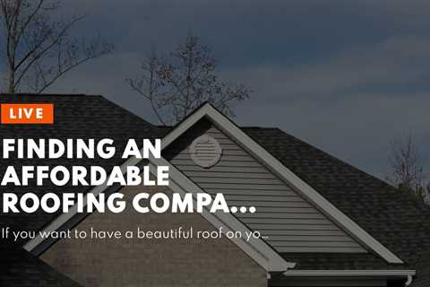 Finding an Affordable Roofing Company in Buffalo NY