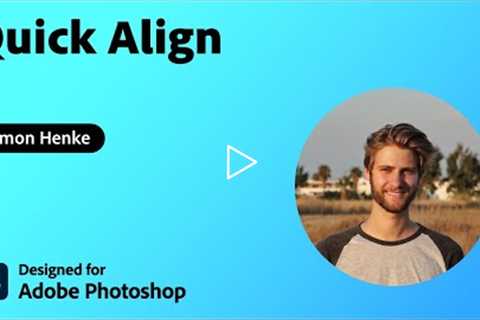 Quick Align by Simon Henke | Plugin Demo | Adobe Creative Cloud