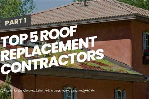 Top 5 Roof Replacement Contractors in Buffalo NY