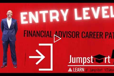 How To Become a Financial Advisor - ULTIMATE Career Path Guide