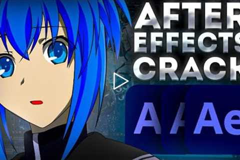 Adobe After Effects 2022 Crack | Tutorial & FREE Download