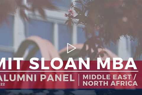 MIT Sloan: MBA Virtual Alumni Panel - Middle East & North Africa | 2022