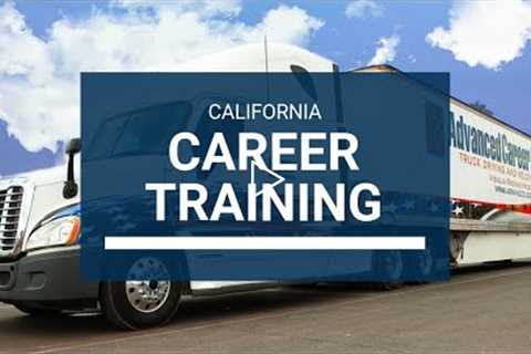 California Career Training with Advanced Career Institute