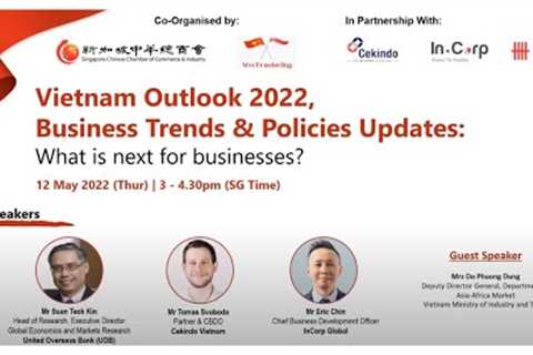 Post-pandemic Vietnam Outlook: Business Opportunities & Market Trends (SCCCI Webinar)