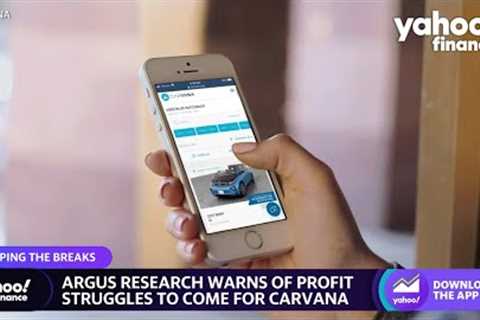 Carvana ‘was an amazing idea during the pandemic’ but may not hold up now: Analyst