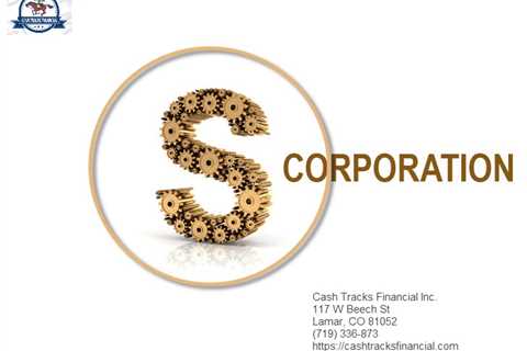 S Corporation Business Structure From Cash Tracks Financial