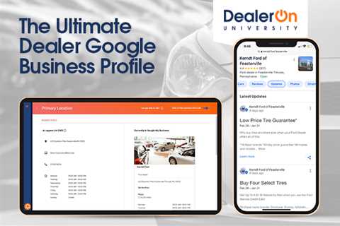 The Ultimate Dealer Google Business Profile