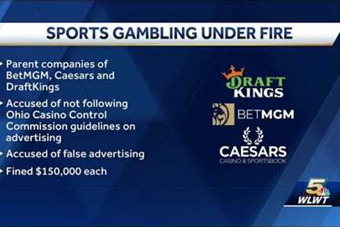 Ohio casino commission fines 3 sports betting companies $150K for advertising violations