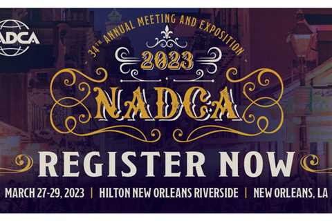 NADCA to Host 34th Annual Meeting and Exposition in New Orleans