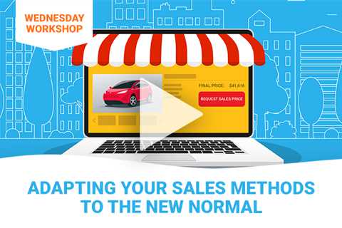 Adapting Your Sales Methods to the New Normal