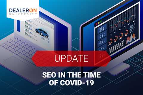 SEO in the Time of Covid-19 Update