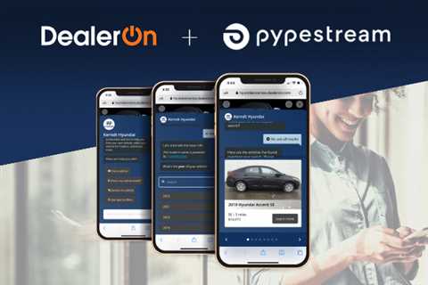 DealerOn Announces Strategic Partnership With Pypestream