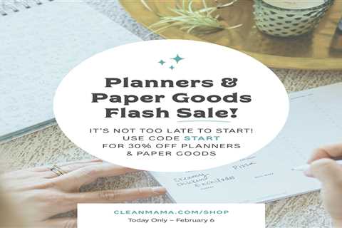 It’s a Planners & Paper Goods Flash Sale – today only!