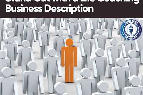 Stand Out with a Life Coaching Business Description