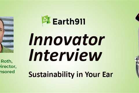 Earth911 Podcast: Project Censored’s Under-Reported Environmental Stories of 2022