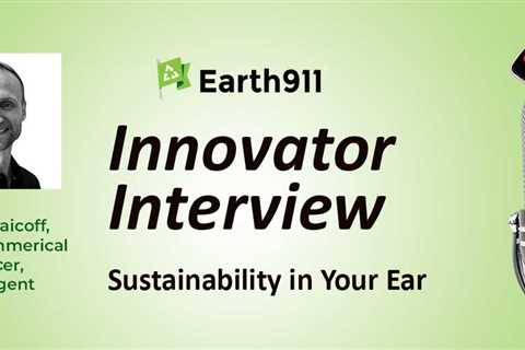 Best of Earth911 Podcast: Emergent’s Allan Traicoff on the LEAF Coalition and Business’ Role in..