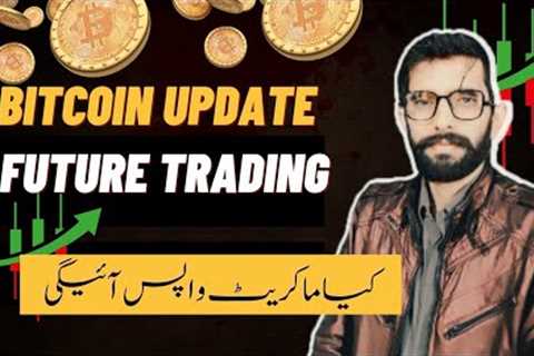 Bitcoin Market Update and Future Trading | Stay Ahead of the Crypto Trends