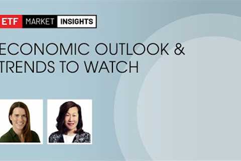 Economic Outlook & Trends to Watch - August 18, 2023