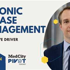 Medcity Pivot Podcast: Chronic Disease Management With an Interventional Cardiologist
