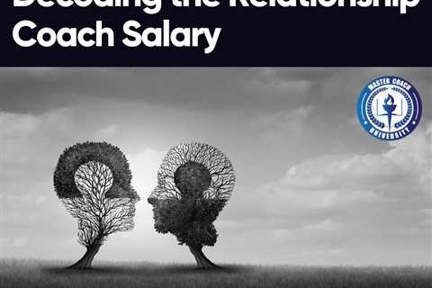 Decoding the Relationship Coach Salary