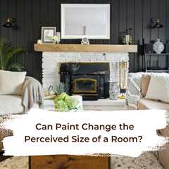 Can Paint Change the Perceived Size of a Room?