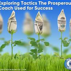 Exploring Tactics The Prosperous Coach Used for Success