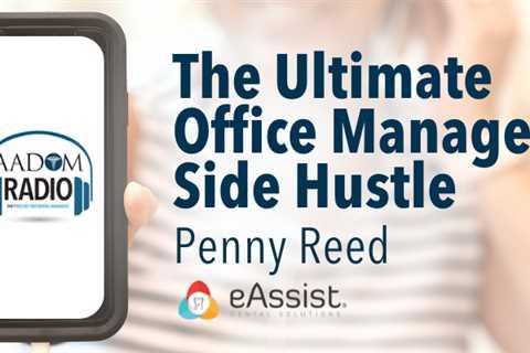 AADOM PODcast – The Ultimate Office Manager Side Hustle