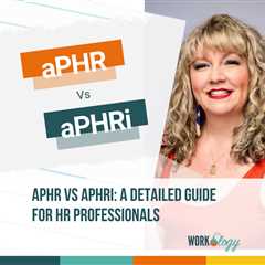 aPHR vs aPHRi: A Detailed Guide for HR Professionals