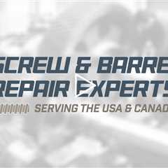 Screw and Barrel Repair in Dallas TX | Call (832) 935-1692 For 24/7 Emergency Service