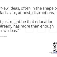 On The Danger Of Popular Ideas In Education