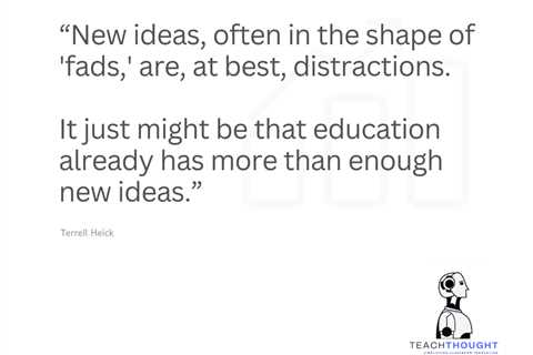 On The Danger Of Popular Ideas In Education