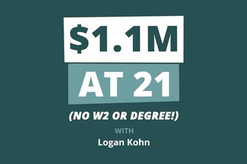 $1.1M in Real Estate at 21 WITHOUT a W2, Tax Return, or Degree!