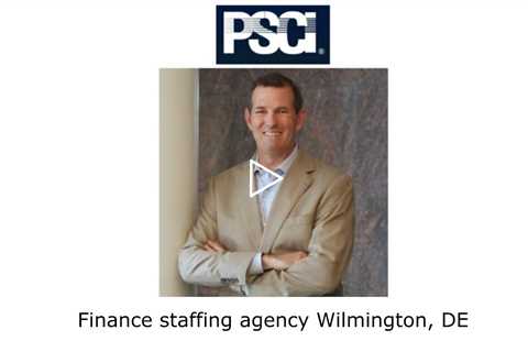 Finance staffing agency Wilmington, DE - PSCI