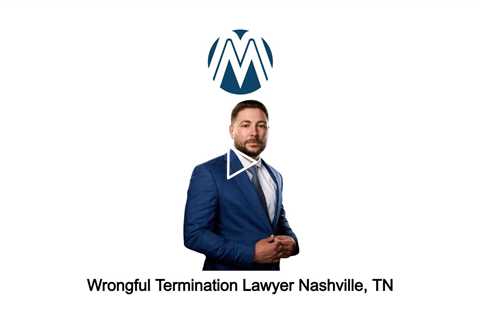 Wrongful Termination Lawyer Nashville, TN - Martoccio Law Group - (888) 415-7670