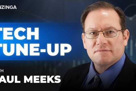Tech Tune-Up with Paul Meeks | July 8th, 2025