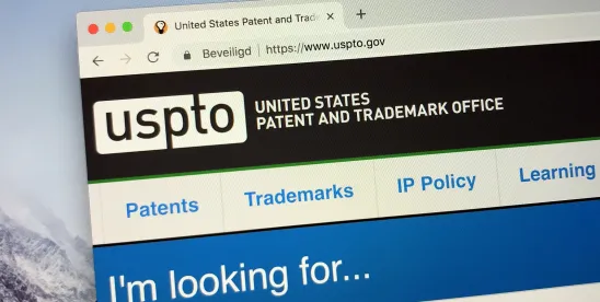 USPTO Standardizes Timeline for Setting PTAB Filing Dates to Improve Predictability of Post-Grant..