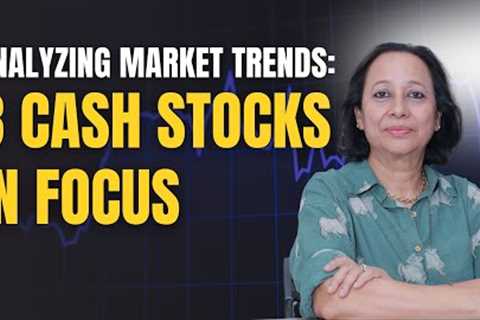 StockPro | ANALYZING MARKET TRENDS: 3 CASH STOCKS IN FOCUS