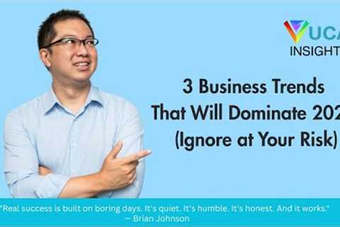 3 Business Trends That Will Dominate 2026 (Ignore at Your Risk)