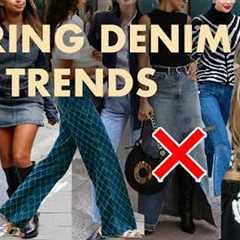 12 Spring Denim Trends that will be HUGE in 2026! (and 5 that are NOT!)