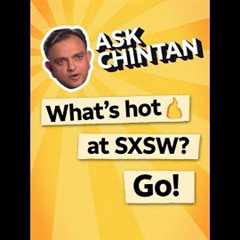 What tech trends are all the talk at South By Southwest?