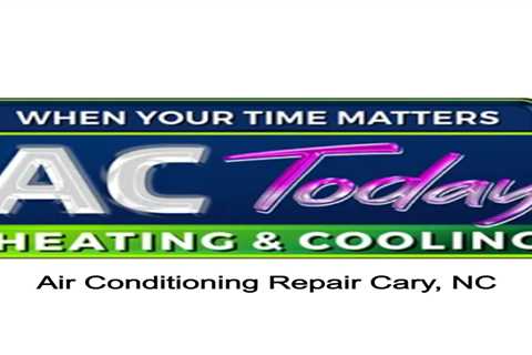 Air Conditioning Repair Cary, NC