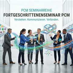 Fortgeschrittenenseminar PCM - Dr. Weinert Communications