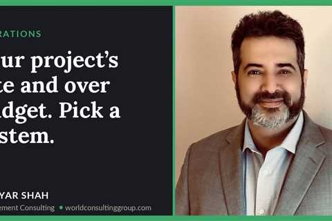 Your project’s late and over budget. Pick a system.