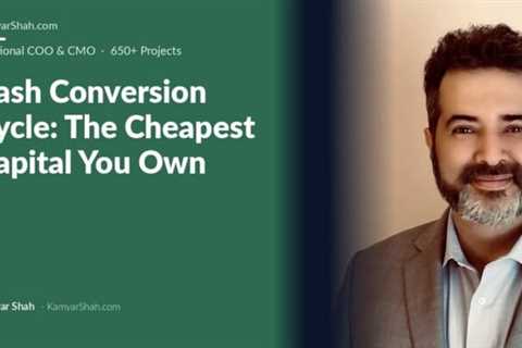 The cash conversion cycle measures how long cash stays trapped in operations, and shortening it..